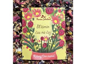 Mámin čas na čaj – bylinný čaj jako dárek pro maminku